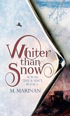 Whiter than Snow (hardcover) - M Marinan - cover