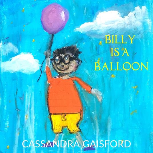 Billy is a Balloon