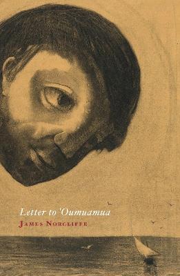 Letter to 'Oumuamua - James Norcliffe - cover