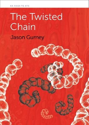 The Twisted Chain - Jason Gurney - cover