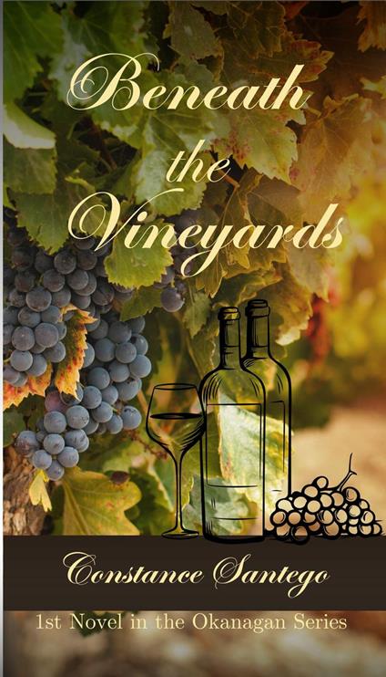 Beneath the Vineyards