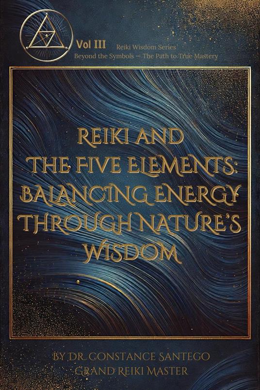 Reiki and the Five Elements: Balancing Energy Through Nature’s Wisdom