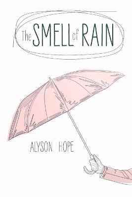 The Smell of Rain - Alyson Hope - cover