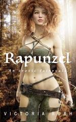 Rapunzel: An Adult Fairy Tale