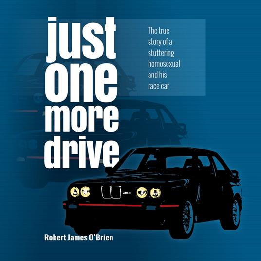 Just One More Drive