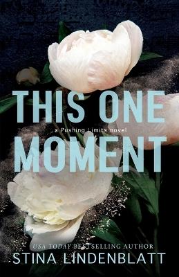 This One Moment - Stina Lindenblatt - cover