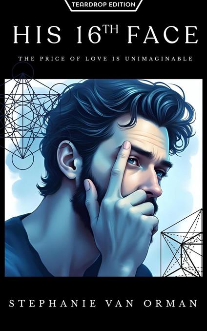 His 16th Face (Teardrop Edition) - Orman Stephanie Van - ebook