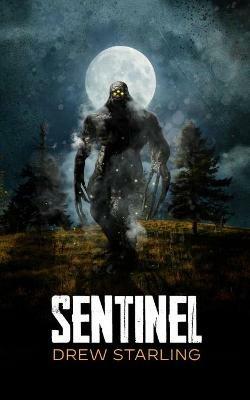 Sentinel - Drew Starling - cover