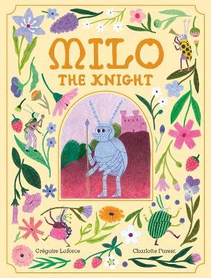 Milo the Knight - Grégoire Laforce - cover