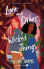 Love and Other Wicked Things