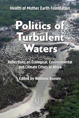 Politics of Turbulent Waters: Reflections on ecological, environmental and climate crises - cover