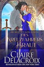 Des Kreuzfahrers Braut