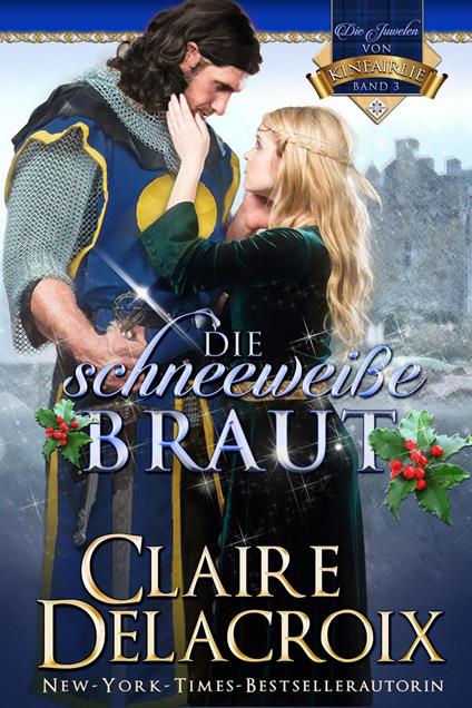 Die schneeweisse Braut - Claire Delacroix - cover
