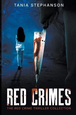 Red Crimes - Tania Stephanson - cover