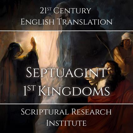 Septuagint - 1?? Kingdoms