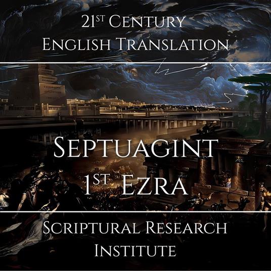 Septuagint - 1?? Ezra