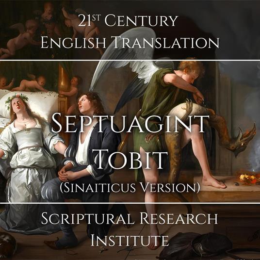 Septuagint - Tobit (Sinaiticus Version)