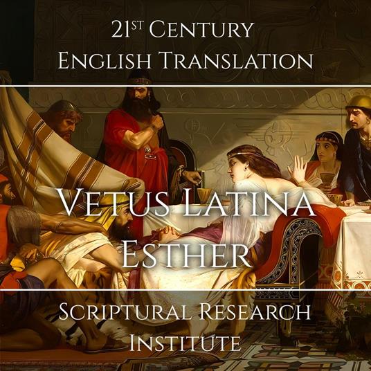 Vetus Latina - Esther