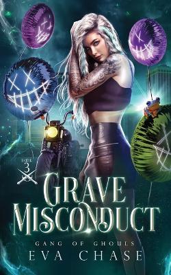 Grave Misconduct - Eva Chase - cover