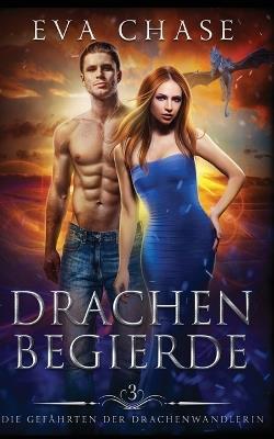 Drachenbegierde - Eva Chase - cover