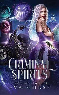 Criminal Spirits - Eva Chase - cover