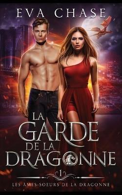 La garde de la dragonne - Eva Chase - cover