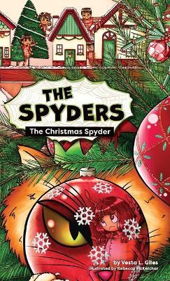 The Christmas Spyder - Vesta L Giles - cover