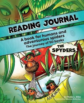 Reading Journal: A book for humans and adventurous spiders - Vesta L Giles - cover