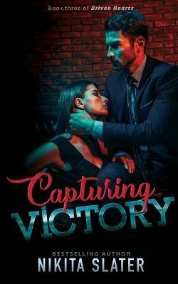 Capturing Victory - Nikita Slater - cover