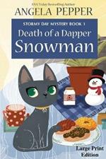 Death of a Dapper Snowman - Large Print