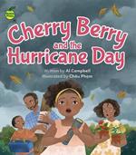 Cherry Berry and the Hurricane Day