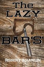 The Lazy Bar S
