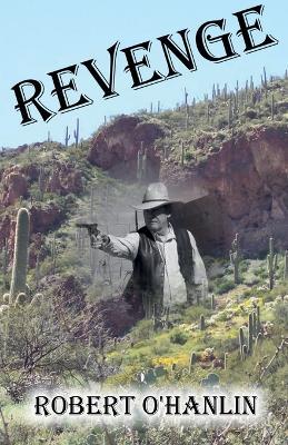 Revenge - Robert O' Hanlin - cover
