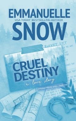 Cruel Destiny - Emmanuelle Snow - cover