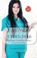 Easy ISO 13485: 2016: For all employees and employers - Jahangir Asadi - cover