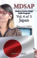 MDSAP Vol.4 of 5 Japan: ISO 13485:2016 for All Employees and Employers - Jahangir Asadi - cover