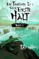 Ein Tausend Li: Der erste Halt: Ein Wuxia Kultivation Fantasy Epos - Tao Wong - cover
