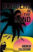 Borders in the Sand - Andrew Calderone - cover