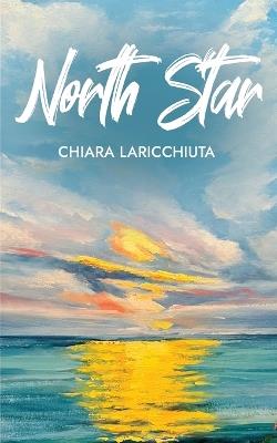 North Star - Chiara Laricchiuta - cover