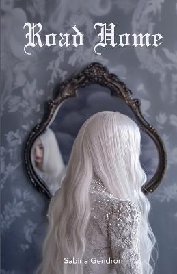 Road Home - Sabina Gendron - cover