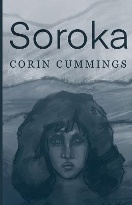 Soroka - Corin Cummings - cover
