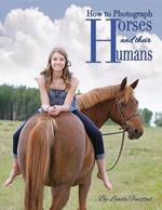 How to Photograph Horses and their Humans
