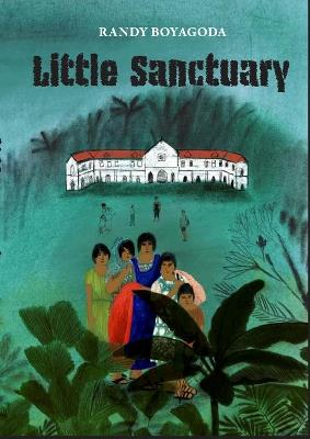 Little Sanctuary - Randy Boyagoda - cover