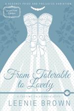 From Tolerable to Lovely: A Teatime Tales Novelette