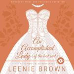 Accomplished Lady, An (of the best sort)