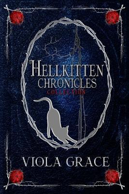Hellkitten Chronicles Collection - Viola Grace - cover