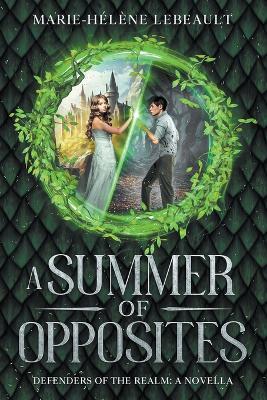A Summer of Opposites - Marie-H?l?ne Lebeault - cover