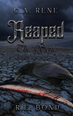Reaped - C a Rene,R E Bond - cover