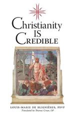 Christianity is Credible