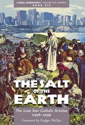 The Salt of the Earth - Carol Jackson Robinson - cover